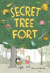 Enlarge image Cover: Secret Tree Fort - Candlewick Press,U.S.