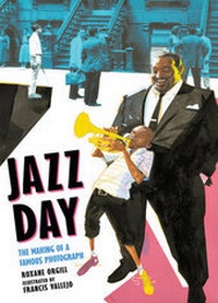 Enlarge image Cover: Jazz Day - Candlewick Press,U.S.