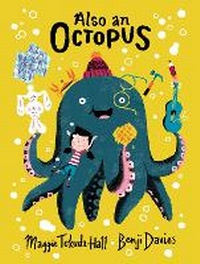 Enlarge image Cover: Also an Octopus - Candlewick Press,U.S.