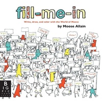 Enlarge image Cover: Fill-Me-In - Big Picture Press