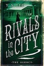 Cover: The Agency: Rivals in the City - Candlewick Press,U.S.