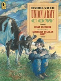 Cover: Dadblamed Union Army Cow - Candlewick Press,U.S.