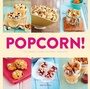 Cover: Popcorn! - Rizzoli International Publications