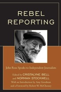 Cover: Rebel Reporting - Hamilton Books