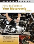 Cover: How to Restore Your Motorcycle - Motorbooks