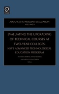 Cover: Evaluating the Upgrading of Technical Courses at Two-Year Colleges - JAI Press Inc.
