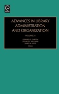 Cover: Advances in Library Administration and Organization - JAI Press Inc.
