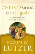 Cover: Christ Among Other Gods - Moody Publishers