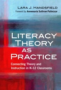 Cover: Literacy Theory As Practice - Teachers' College Press