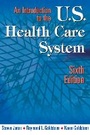 Cover: An Introduction to the US Health Care System - Springer Publishing Company