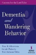 Cover: Dementia and Wandering Behavior - Springer Publishing Company