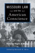 Cover: Missouri Law and the American Conscience - University of Missouri Press