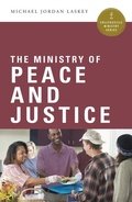 Cover: The Ministry of Peace and Justice - Liturgical Press