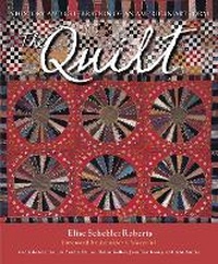 Enlarge image Cover: The Quilt - Voyageur Press