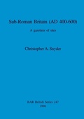 Cover: Sub-Roman Britain (AD 400-600) - BAR Publishing