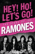 Cover: Hey Ho Let's Go: The Story of the Ramones - Omnibus Press