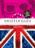Cover: Sniffin' Glue... And Other Rock 'n' Roll Habits - Omnibus Press