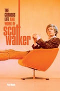 Cover: Scott: The Curious Life & Work of Scott Walker - Omnibus Press