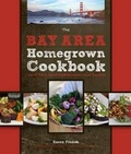 Cover: The Bay Area Homegrown Cookbook - Voyageur Press
