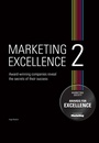 Cover: Marketing Excellence 2 - The Marketing Society