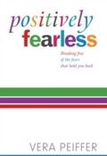 Cover: Positively Fearless - Peiffer Press