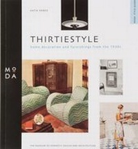 Enlarge image Cover: Thirtiestyle - Museum of Domestic Design & Architecture