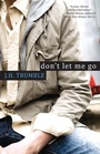 Cover: Don't Let Me Go - Kensington Publishing
