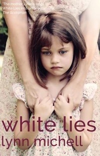 Enlarge image Cover: White Lies - Linen Press