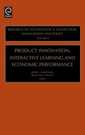 Cover: Product Innovation, Interactive Learning and Economic Performance - JAI Press Inc.