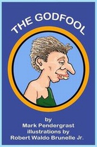 Enlarge image Cover: The Godfool - Nature's Face Publications