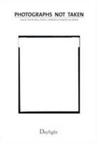 Abbildung von: Photographs Not Taken - Daylight Books