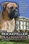 Cover: The Rockefeller Bullmastiffs - Revodana Publishing LLC