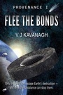 Cover: Provenance I - Flee the Bonds 2015 - Ercurial Limited