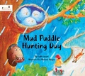 Cover: Mud Puddle Hunting Day - Graham Blanchard Inc.