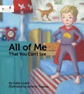 Cover: All of Me That You Can't See - Graham Blanchard Inc.