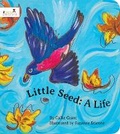 Cover: Little Seed: A Life - Graham Blanchard Inc.