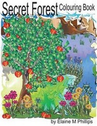 Enlarge image Cover: Secret Forest Colouring Book - 978-0-9879182-9-1
