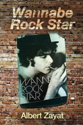 Cover: Wannabe Rock Star - Albert Zayat