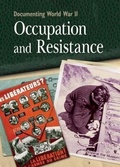 Cover: Documenting WWII: Occupation and Resistance - Wayland
