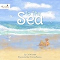 Cover: To The Sea - Graham Blanchard Inc.