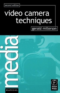 Enlarge image Cover: Video Camera Techniques - Routledge