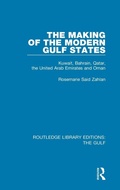Cover: The Making of the Modern Gulf States - Routledge