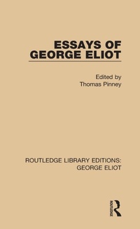 Enlarge image Cover: Essays of George Eliot - Routledge