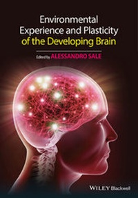 Abbildung von: Environmental Experience and Plasticity of the Developing Brain - Wiley-Blackwell