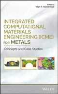 Bild: Integrated Computational Materials Engineering (ICME) for Metals - Wiley