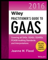 Enlarge image Cover: Wiley Practitioner's Guide to GAAS 2016 - Wiley
