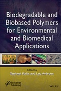 Cover: Biodegradable and Biobased Polymers for Environmental and Biomedical Applications - Wiley-Scrivener