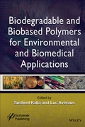 Cover: Biodegradable and Biobased Polymers for Environmental and Biomedical Applications - Wiley-Scrivener