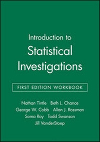 Enlarge image Cover: Introduction to Statistical Investigations, First Edition Workbook - Wiley
