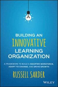 Abbildung von: Building an Innovative Learning Organization - Wiley